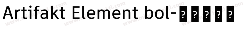 Artifakt Element bol字体转换